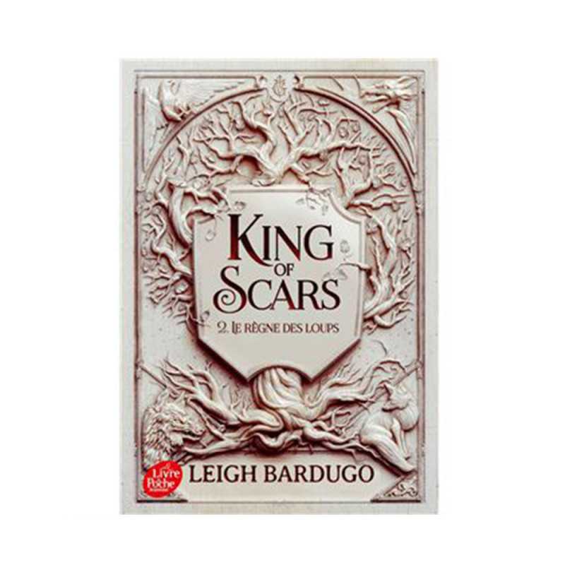 King of scars-tome 2-le règne des loups