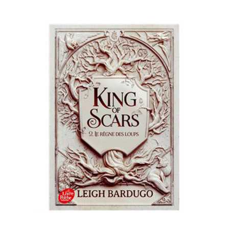 King of scars-tome 2-le règne des loups