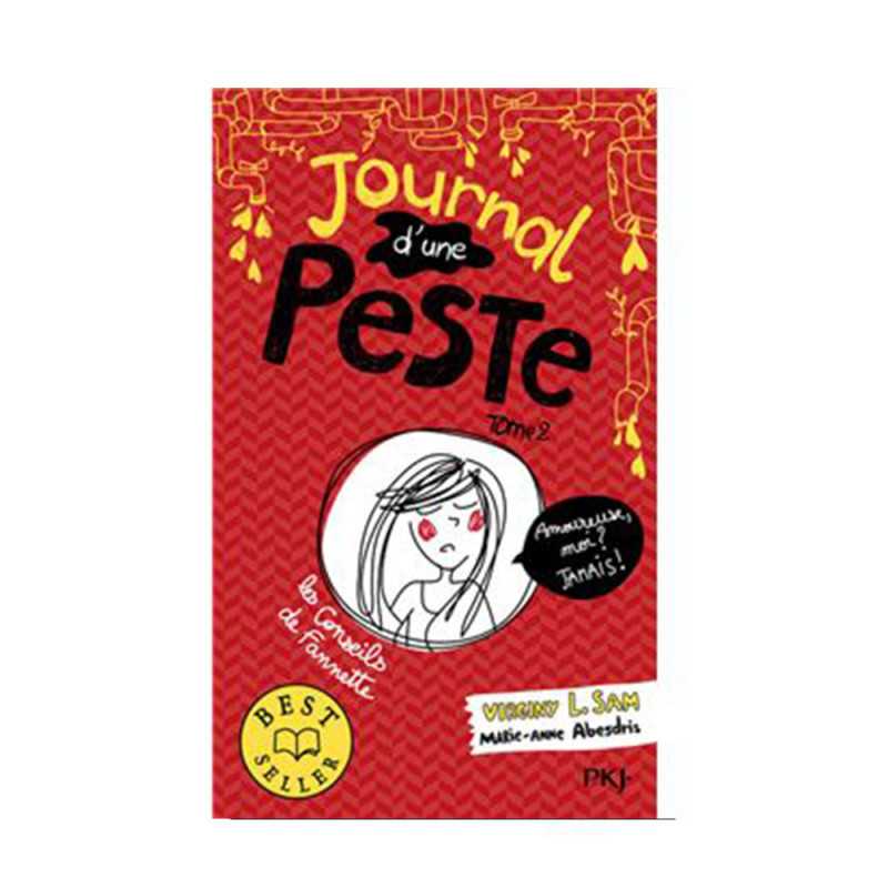 Journal d'une peste-tome 2-amoureuse