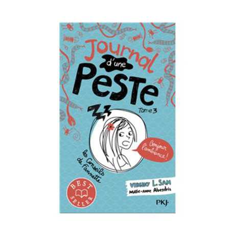Journal d'une peste-tome 3-bonjour l'ambiance !