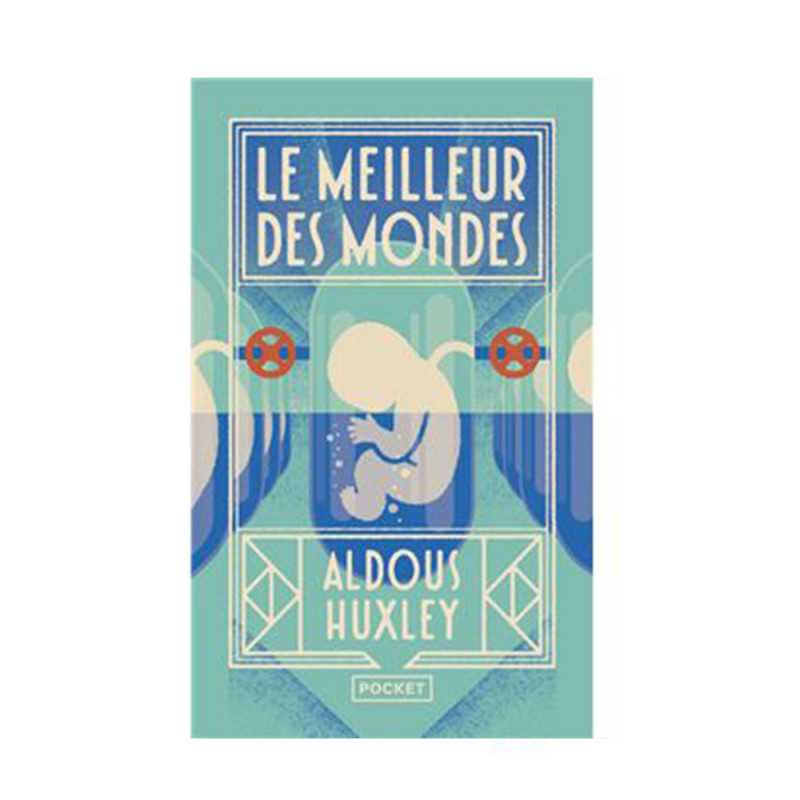 Le meilleur des mondes