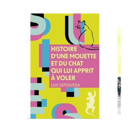 Histoire d'une mouette et du chat qui lui apprit a voler