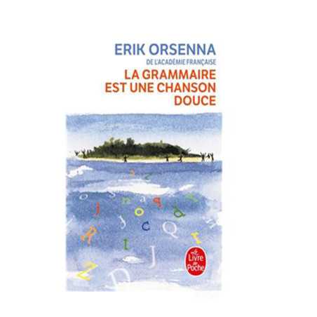 La grammaire est une chanson douce