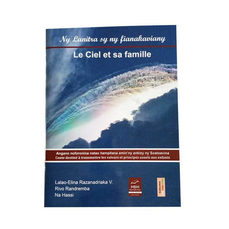 Le ciel et sa famille