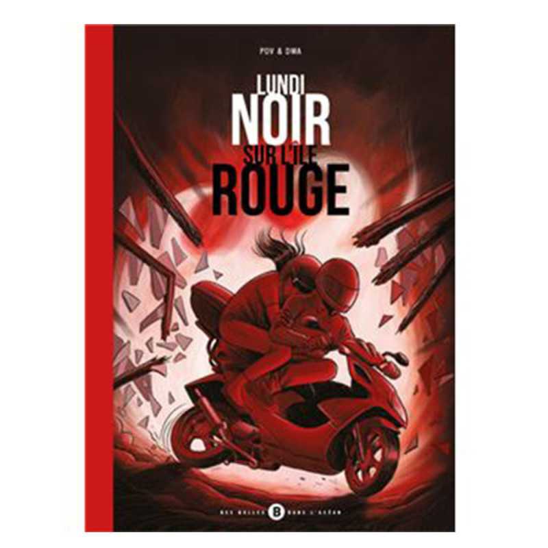 Lundi noir sur l'ile rouge