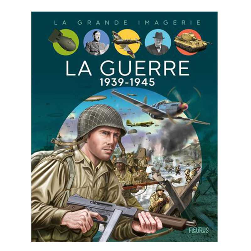 La guerre 1939-1945