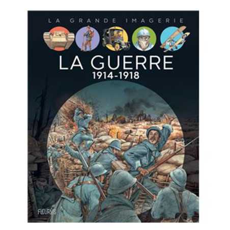 La guerre 1914-1918