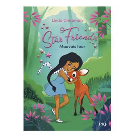 Star friends-Tome 4-Mauvais tour