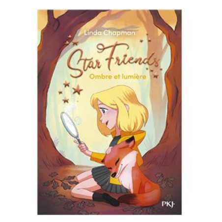 Star friends-Tome 5-Ombre et lumière