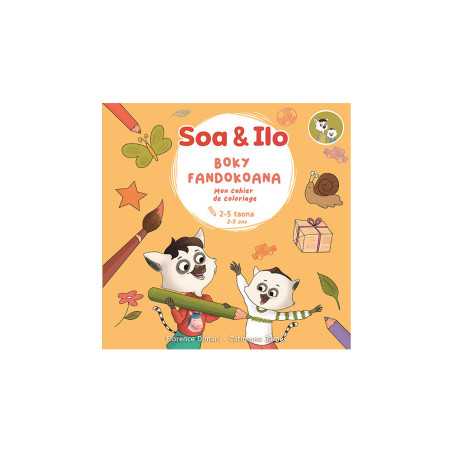 Soa Et Ilo-Cahier De Coloriage Pm 2-5Ans